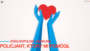 zdjęcie do programu policjant który mi pomógł. Na tle widać niebieskie ręce oraz czerwone serce